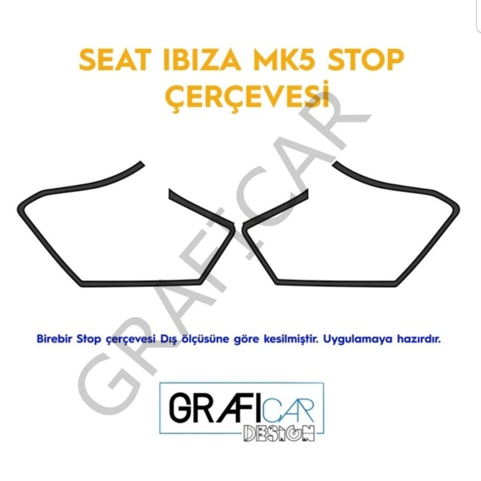 Seat Ibiza MK5 Stop Çerçeve Sticker