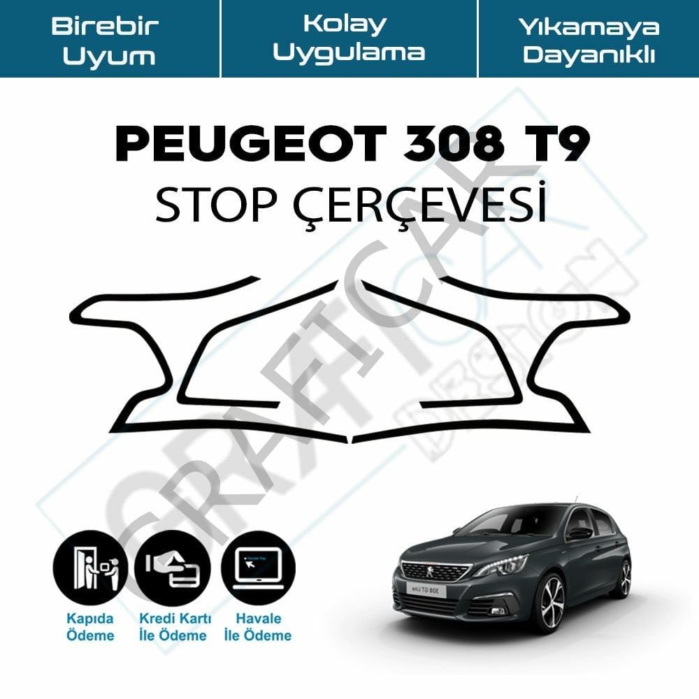 Peugeot 308/T9 Stop Çerçevesi