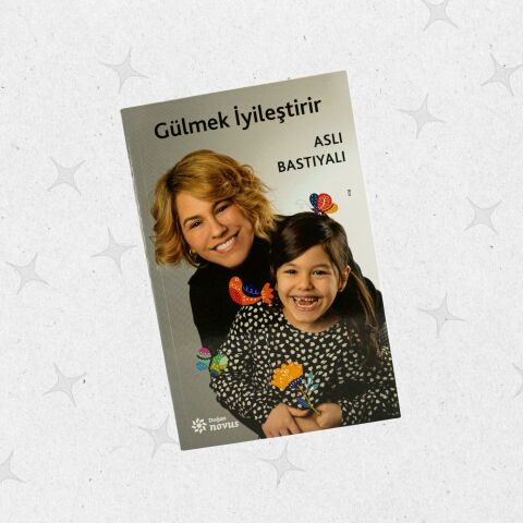 Kurucu Başkan Aslı Bastıyalı Kitap ''Gülmek İyileştirir''