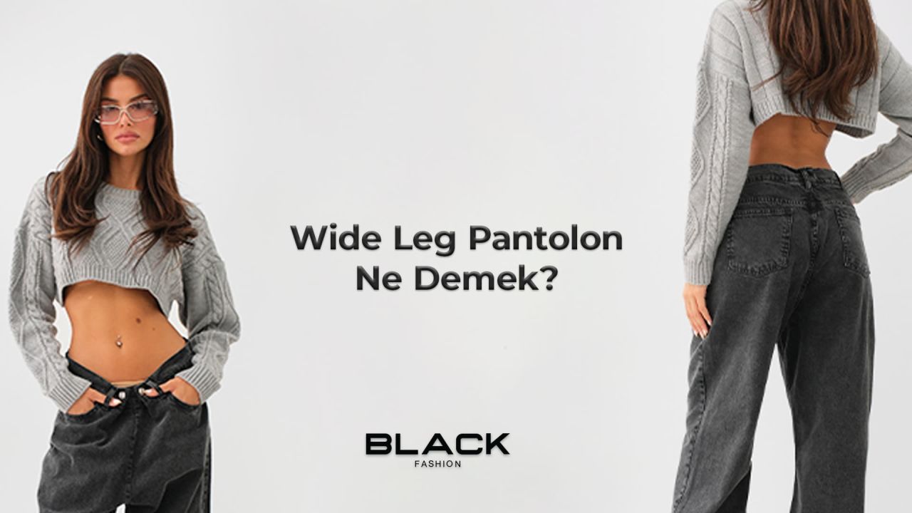 What Does Wide Leg Trousers Mean?