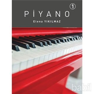 Elena Yıkılmaz - Piyano 1