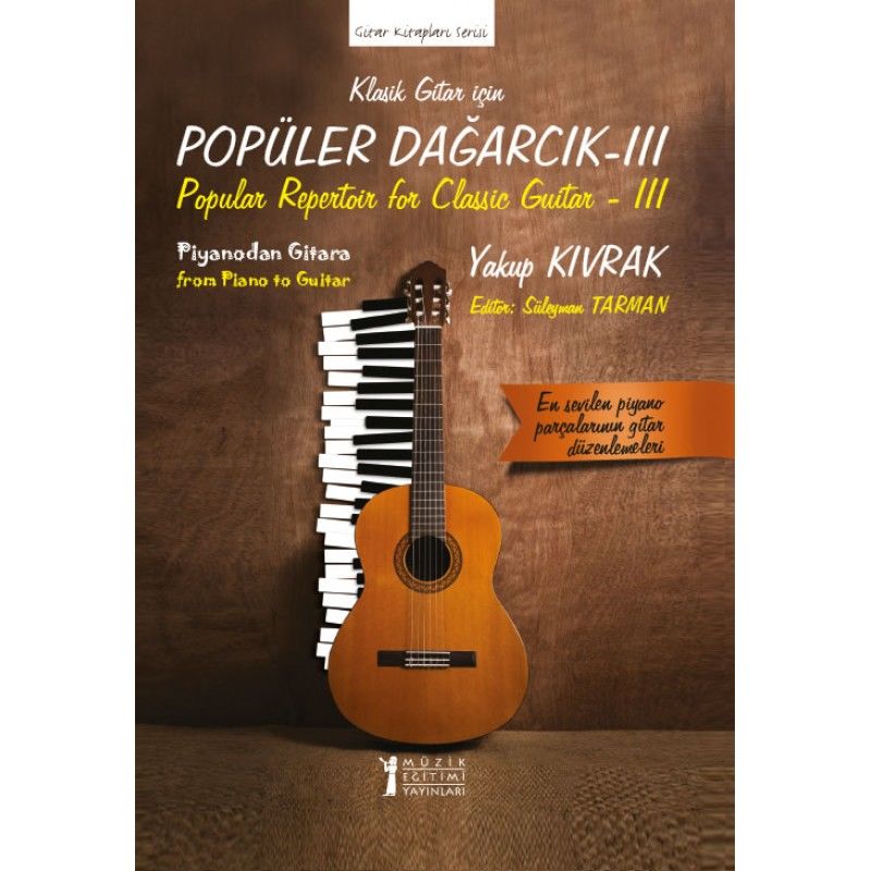 Yakup Kıvrak – Klasik Gitar İçin Popüler Dağarcık 3