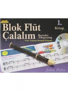 John Pitts-Blokflüt Çalalım 1. Kitap