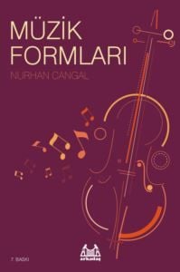 Nurhan Cangal – Müzik Formları