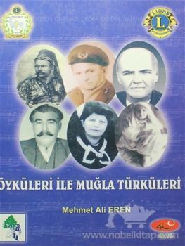 Mehmet Ali Eren-Öyküleri İle Muğla Türküleri