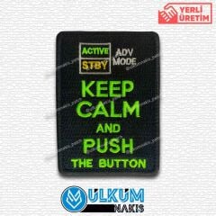 Keep Calm And Push