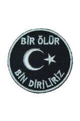 Nakış Patch Bir Ölür Bin Diriliriz