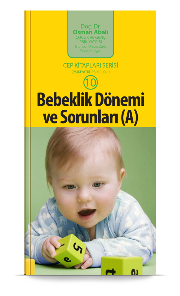 Bebeklik Dönemi ve Sorunları (A)