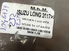 (687)Isuzu Long 2017 Sağ Ön Mugen TEK Cam Rüzgarlık MKM5239