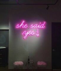 She Said Yes Neon Led