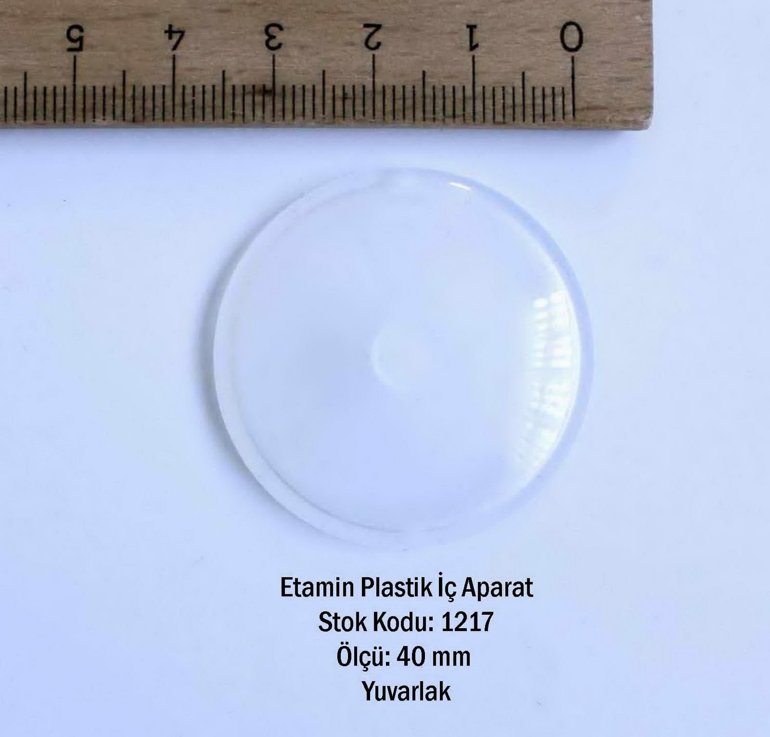 40 mm Yuvarlak Etamin Plastik İç Aparatı 1217