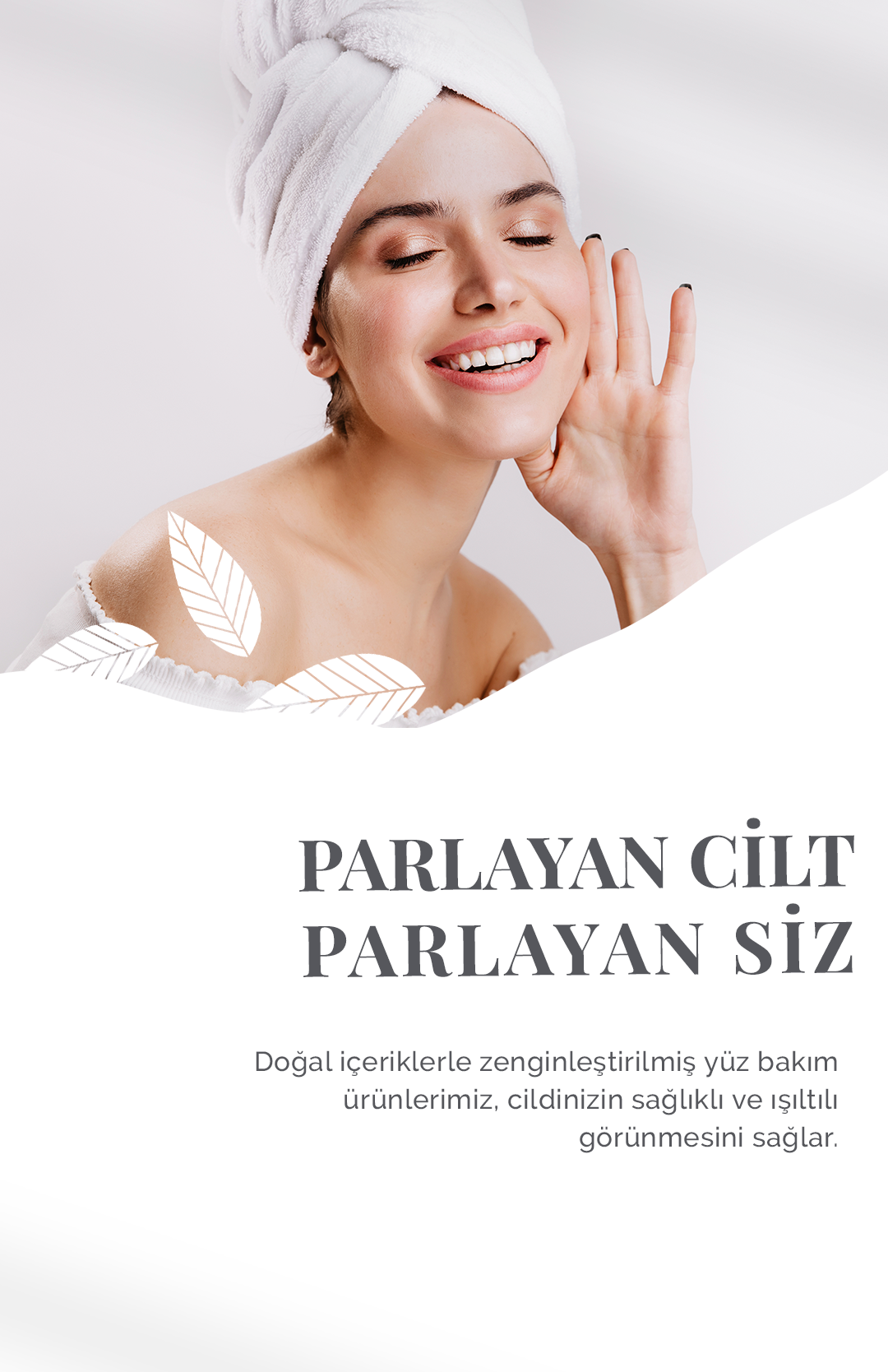 YÜZ BAKIMI