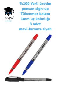 %100 Yerli üretim pensan sign-up Tükenmez kalem  1mm uç kalınlığı 3 adet mavi-kırmızı-siyah