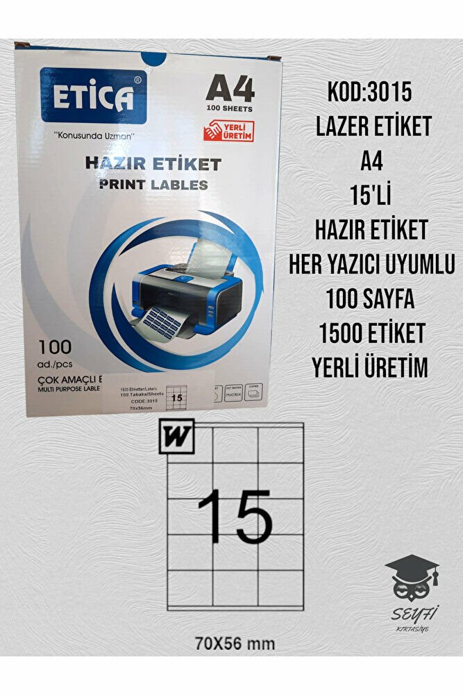 3015 LAZER ETİKET A4 15'Lİ HAZIR ETİKET HER YAZICI UYUMLU 100 SAYFA 1500 ETİKET YERLİ ÜRETİM