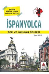 Ispanyolca Gezi Ve Konuşma Rehberi /emre Özmen /