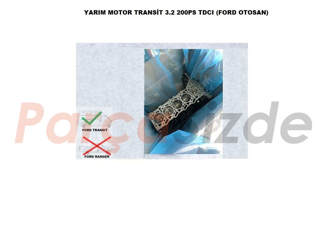 Yarım Motor Transit 200Ps 2006-2010