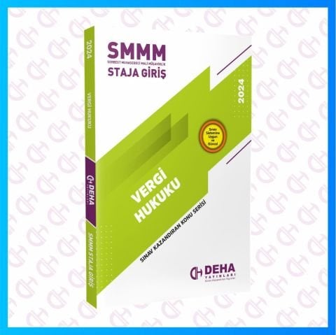 SMMM Staja Giriş Sınavına Hazırlık Vergi Hukuku Konu Anlatımlı Kitap