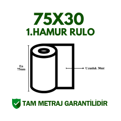 75x30 1.Hamur Rulo Metraj Garantili