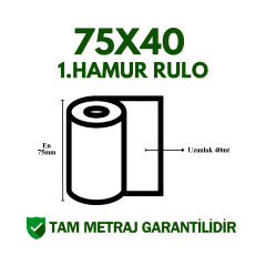 75x40 1.Hamur Rulo Metraj Garantili