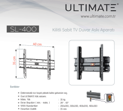 ULTIMATE SL-400 26'' - 43'' Kilitli Sabit TV Askı Aparatı