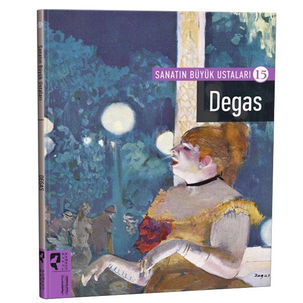 Sanatın Büyük Ustaları 15 Degas