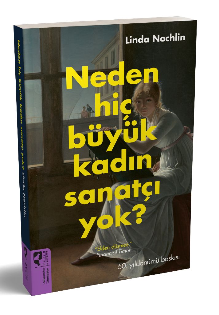 Neden Hiç Büyük Kadın Sanatçı Yok?