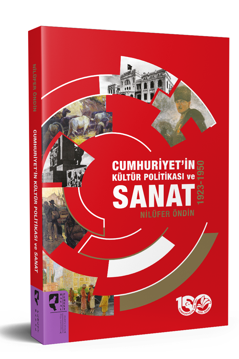 Cumhuriyet'in Kültür Politikası ve Sanat 1923-1950