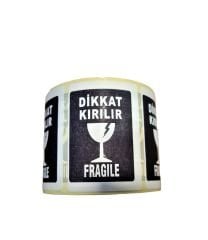 DİKKAT KIRILIR ETİKETİ 5000 ADET