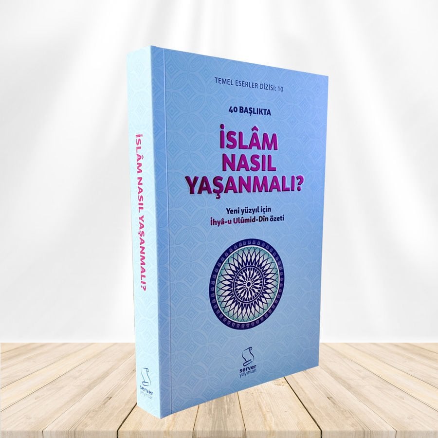 40 Başlıkta İslâm Nasıl Yaşanmalı? - Karton Kapak