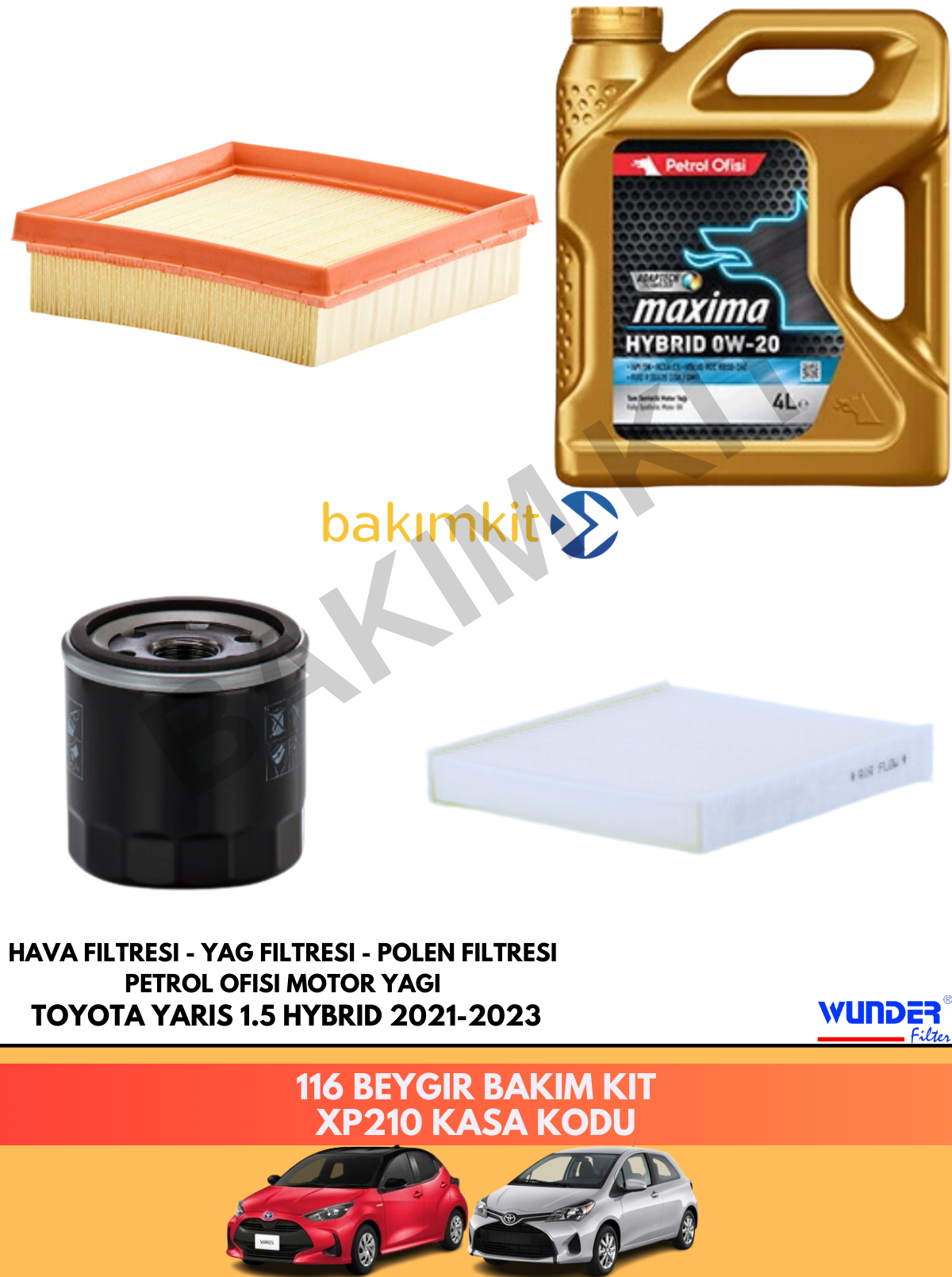 TOYOTA YARIS 1.5 HYBRID 2021-2023 116 BEYGİR BAKIM SETİ