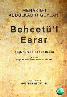 Menakıb-ı Abdülkadir Geylani Behcetü'l Esrar