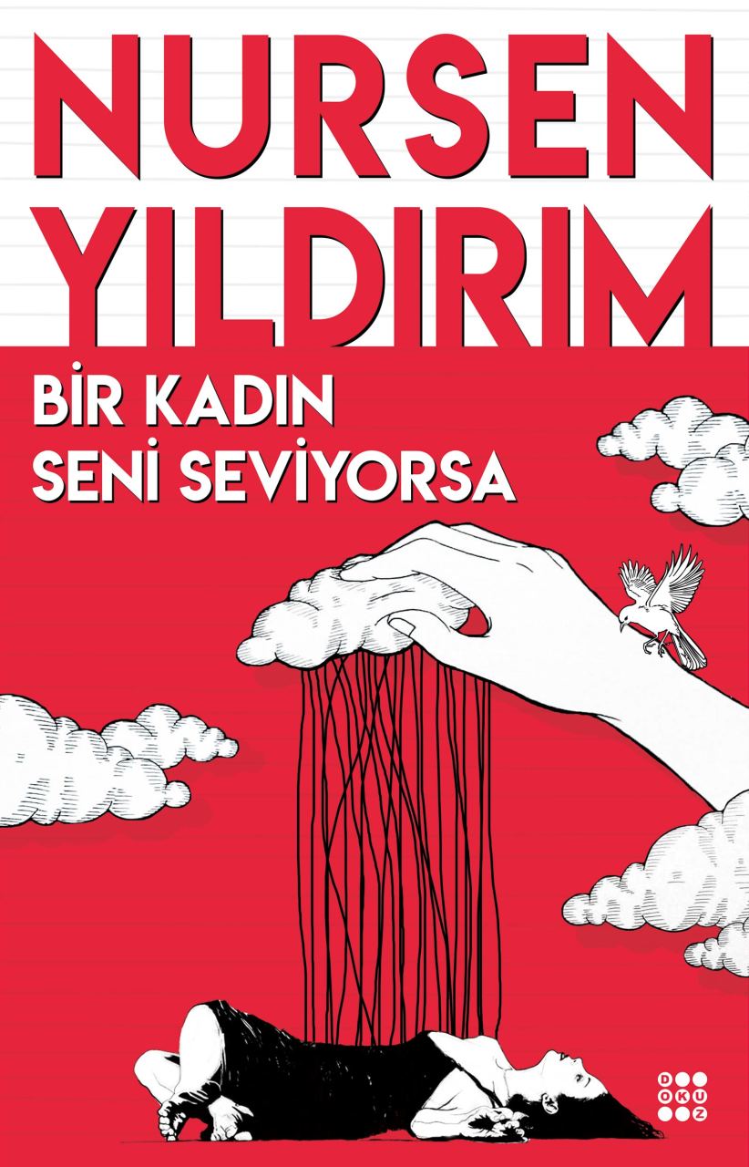 BİR KADIN SENİ SEVİYORSA