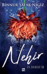 NEHİR / İS SERİSİ 2