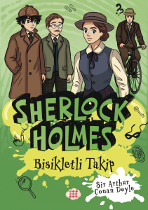 SHERLOCK HOLMES - BİSİKLETLİ TAKİP