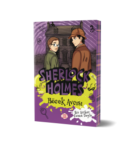 SHERLOCK HOLMES- BÖCEK AVCISI