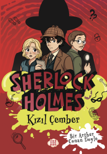 SHERLOCK HOLMES - KIZIL ÇEMBER