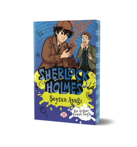 SHERLOCK HOLMES - ŞEYTAN AYAĞI