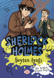 SHERLOCK HOLMES - ŞEYTAN AYAĞI