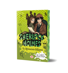 SHERLOCK HOLMES - ÜÇ ÖĞRENCİNİN HİKÂYESİ