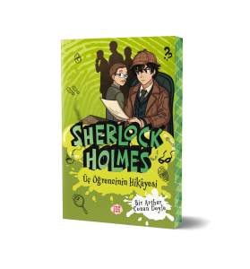 SHERLOCK HOLMES - ÜÇ ÖĞRENCİNİN HİKÂYESİ