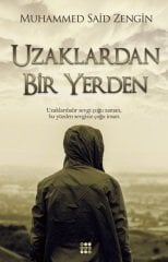 UZAKLARDAN BİR YERDEN