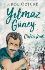 YILMAZ GÜNEY / ÇİRKİN KRAL