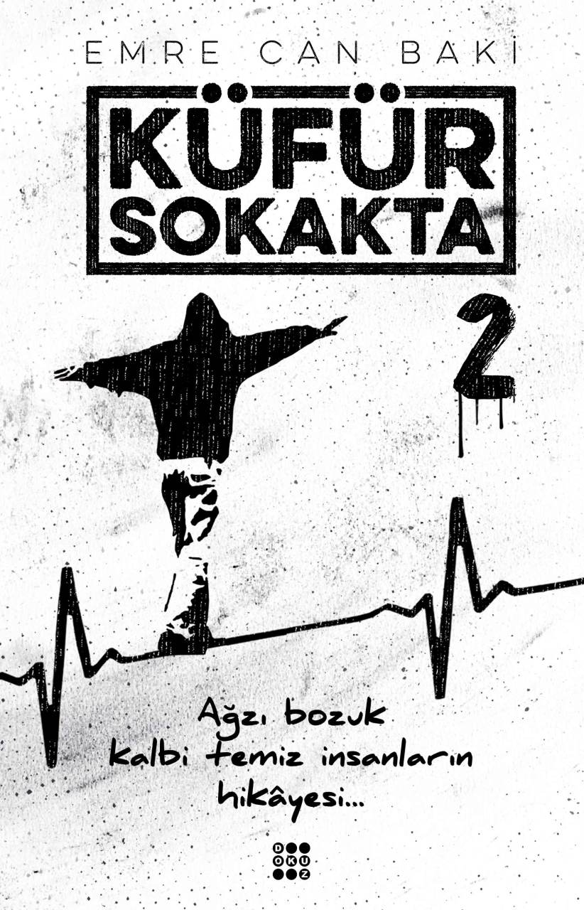 KÜFÜR SOKAKTA 2