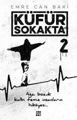 KÜFÜR SOKAKTA 2