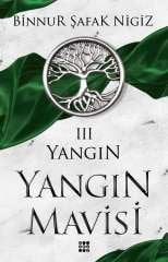 YANGIN / YANGIN MAVİSİ SERİSİ 3