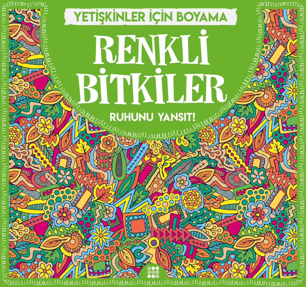 RENKLİ BİTKİLER / YETİŞKİNLER İÇİN BOYAMA