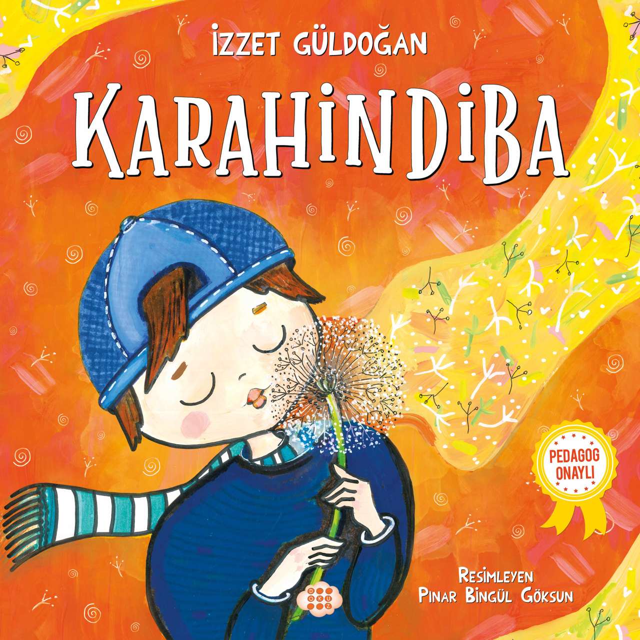 KARAHİNDİBA / PEDAGOG ONAYLI