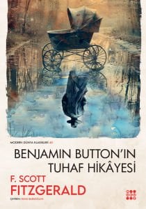 BENJAMIN BUTTON’IN TUHAF HİKÂYESİ