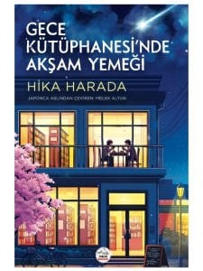 GECE KÜTÜPHANESİ’NDE AKŞAM YEMEĞİ