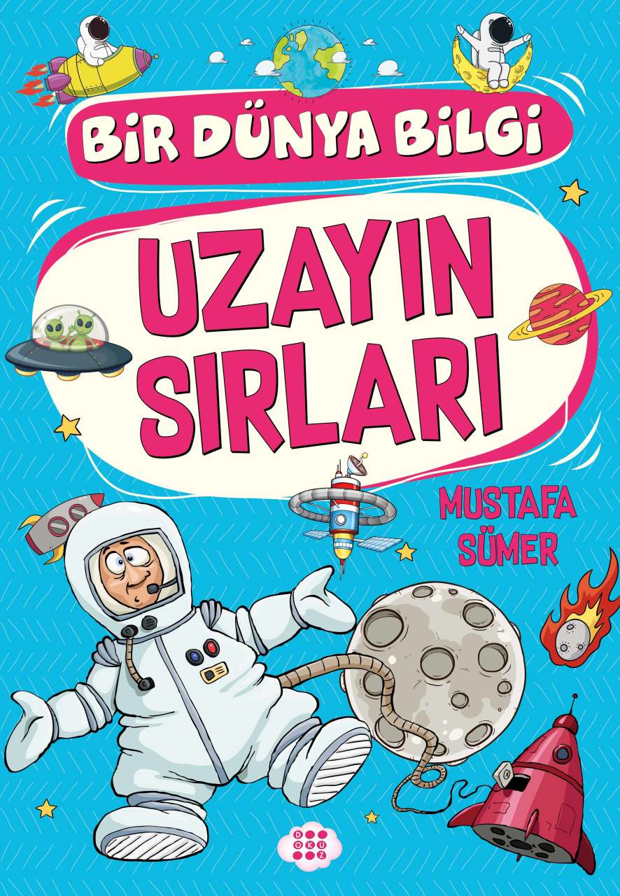 UZAYIN SIRLARI / BİR DÜNYA BİLGİ
